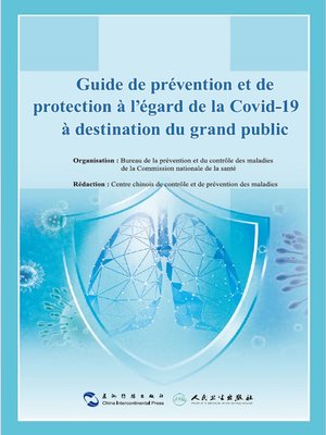 cover image of Guide de prévention et de protection à l'égard de la Covid-19 à destination du grand public (Guidance for the Public on Protective Measures Against Coronavirus Disease)